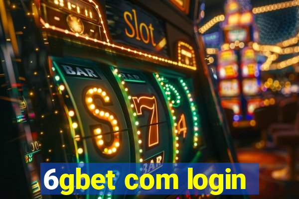 6gbet com login